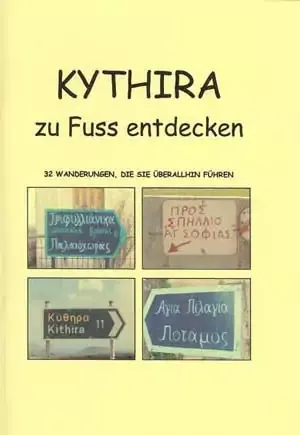 Kythira zu Fuss entdecken Kythira Wandern Wanderwege